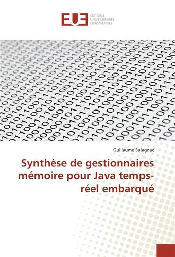 Couverture du livre « Synthese de gestionnaires memoire pour java temps-reel embarque » de Salagnac Guillaume aux éditions Editions Universitaires Europeennes