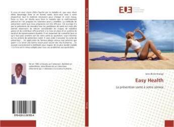 Couverture du livre « Easy Health » de Jules Blaise Kamga aux éditions Editions Universitaires Europeennes