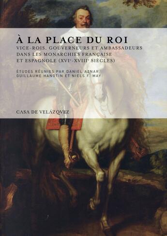 Couverture du livre « A la place du roi » de Aznar/Hanotin/M aux éditions Casa De Velazquez