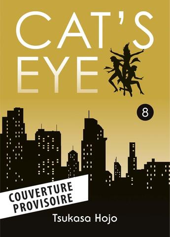 Couverture du livre « Cat's eye - edition perfect Tome 8 » de Tsukasa Hojo aux éditions Panini