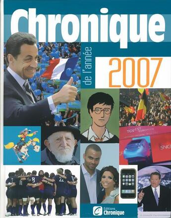 Couverture du livre « Chronique de l'année 2007 » de  aux éditions Éditions Chronique