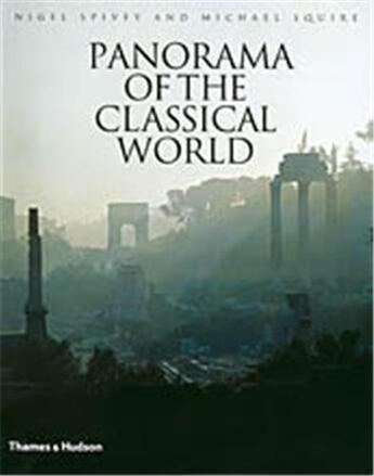 Couverture du livre « Panorama classical world » de Spivey aux éditions Thames & Hudson