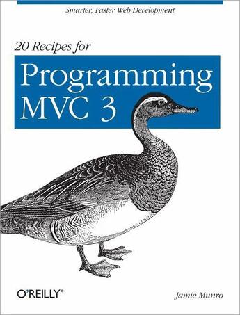 Couverture du livre « 20 Recipes for Programming MVC 3 » de Jamie Munro aux éditions O'reilly Media