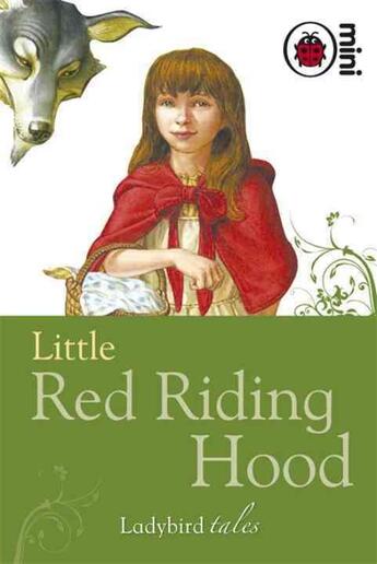 Couverture du livre « Little red riding hood: ladybird tales » de Ladybird aux éditions Ladybird