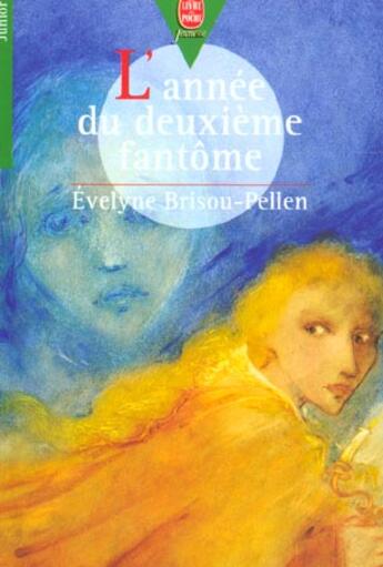 Couverture du livre « L'année du deuxième fantôme » de Evelyne Brisou-Pellen aux éditions Le Livre De Poche Jeunesse