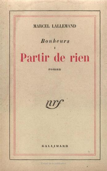 Couverture du livre « Partir de rien » de Lallemand Marcel aux éditions Gallimard