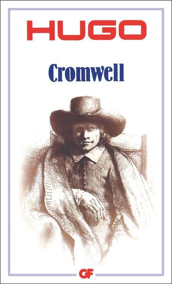 Couverture du livre « Cromwell » de Victor Hugo aux éditions Flammarion