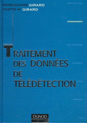 Couverture du livre « Traitement Des Donnees De Teledetection (+Cd Rom) » de Girard aux éditions Dunod