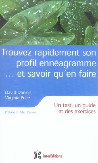 Couverture du livre « Trouver Rapidement Son Profil Enneagramme... Et Savoir Qu'En Faire ; Un Test, Un Guide Et Des Exercices » de David Daniels et Virginia Price aux éditions Recto Verseau