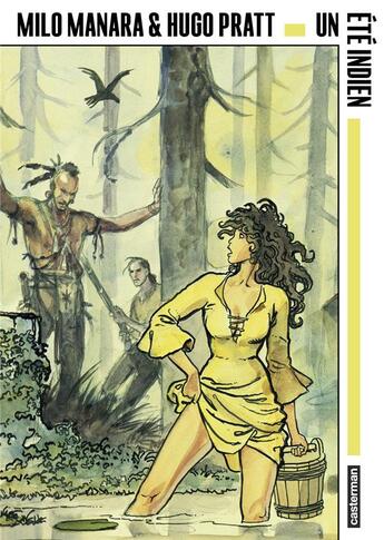 Couverture du livre « Un été indien » de Hugo Pratt et Milo Manara aux éditions Casterman