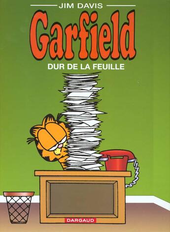 Couverture du livre « Garfield Tome 30 : dur de la feuille » de Jim Davis aux éditions Dargaud