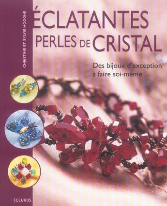 Couverture du livre « Eclatantes perles de cristal » de Hooghe aux éditions Mango