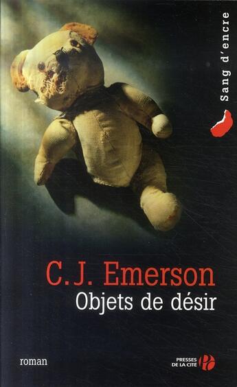 Couverture du livre « Objets de désir » de C. J. Emerson aux éditions Presses De La Cite