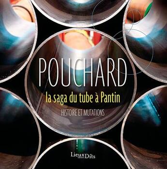 Couverture du livre « Pouchard, la saga du tube à pantin » de  aux éditions Lieux Dits