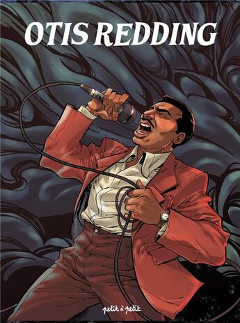 Couverture du livre « Otis Redding » de Frédéric Adrian et Tony Lourenco aux éditions Petit A Petit