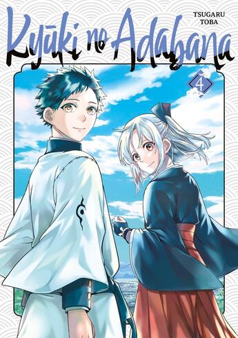 Couverture du livre « Kyuki no Adabana - Tome 04 » de Tsugaru Toba aux éditions Meian