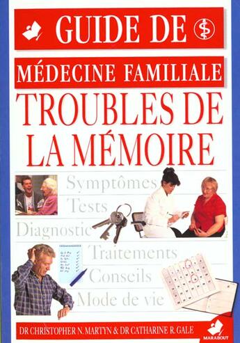 Couverture du livre « Les Troubles De Memoire » de C-N Martyn et C-R Gale aux éditions Marabout