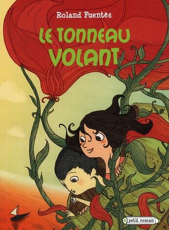 Couverture du livre « Le tonneau volant » de Fuentes-R aux éditions Rageot