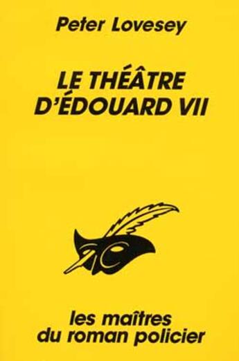 Couverture du livre « Le theatre d'edouard vii » de Peter Lovesey aux éditions Editions Du Masque