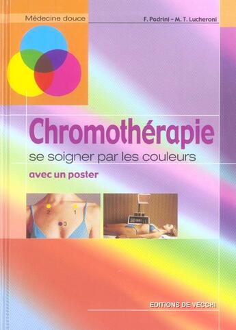 Couverture du livre « Chromotherapie (la) » de Padrini aux éditions De Vecchi