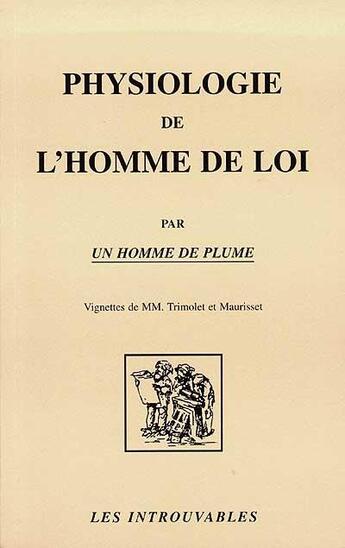 Couverture du livre « Physiologie de l'homme de loi par un homme de plume » de  aux éditions L'harmattan