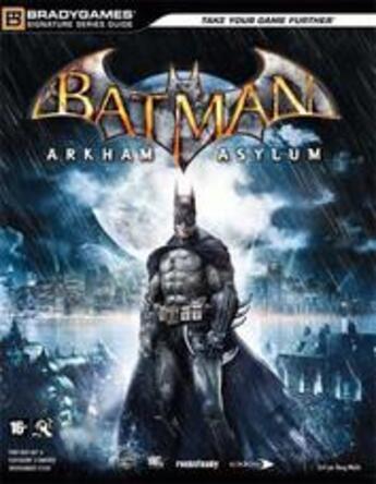 Couverture du livre « Batman ; Arkman asylum » de Bradygames aux éditions Pearson