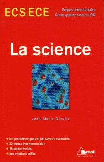 Couverture du livre « La science - theme de culture generale hec » de Nicolle aux éditions Breal