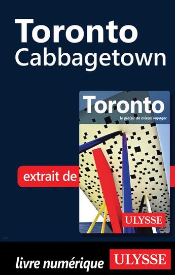 Couverture du livre « Toronto ; Cabbagetown » de  aux éditions Ulysse