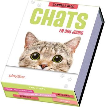 Couverture du livre « Chats en 365 jours ; l'année à bloc » de  aux éditions Play Bac