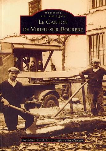 Couverture du livre « Le canton de Virieu-sur-Bourbre » de  aux éditions Editions Sutton