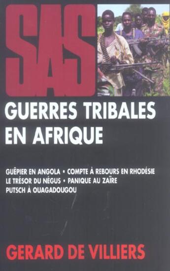 Couverture du livre « SAS ; thématique ; guerres tribales en Afrique » de Gerard De Villiers aux éditions Malko