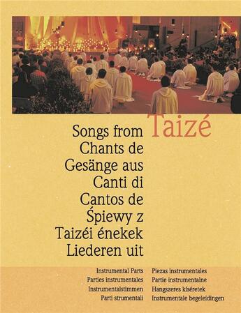 Couverture du livre « Les chants de Taizé ; parties instrumentales » de  aux éditions Presses De Taize