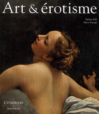 Couverture du livre « Art & erotisme » de Zuffi/Bussagli aux éditions Citadelles & Mazenod