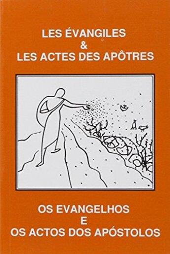 Couverture du livre « Les évangiles et les actes des apôtres (portugais/français) » de  aux éditions Bibli'o