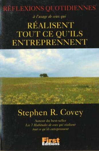 Couverture du livre « Reflexions Quotidiennes ; L'Agenda Des 7 Habitudes » de Stephen R. Covey aux éditions First