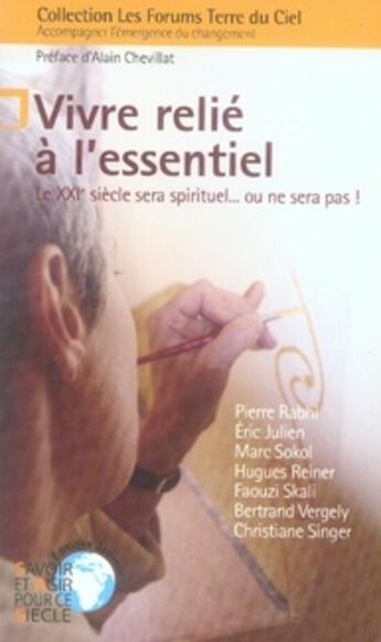 Couverture du livre « Vivre relié à l'essentiel » de  aux éditions Jouvence