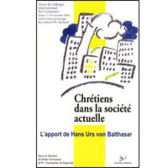 Couverture du livre « Chrétiens dans la société actuelle » de Collectif/Barbarin aux éditions Artege