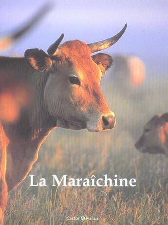 Couverture du livre « La maraichine » de Raison N aux éditions Castor Et Pollux