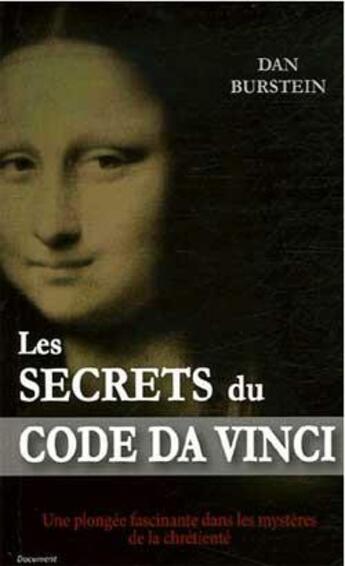 Couverture du livre « Les secrets du code da vinci » de Burstein-D aux éditions City