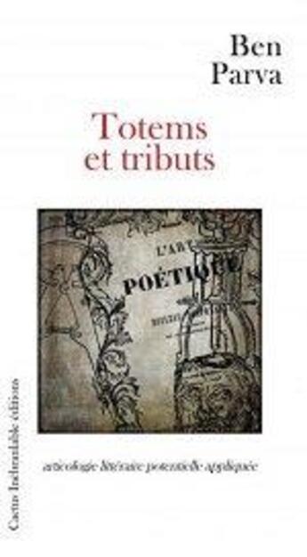 Couverture du livre « Totem et tributs » de Ben Parva aux éditions Cactus Inebranlable