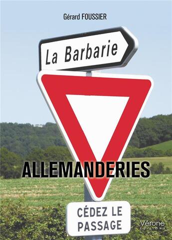 Couverture du livre « Allemanderies » de Gerard Foussier aux éditions Verone