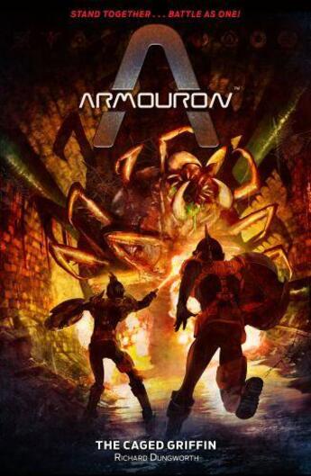 Couverture du livre « Armouron: The Caged Griffin » de Richard Dungworth aux éditions Rhcb Digital