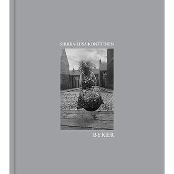 Couverture du livre « Byker » de Sirkka-Liisa Konttinen aux éditions Dewi Lewis