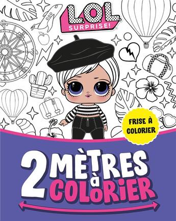 Couverture du livre « L.o.l. surprise! - 2 metres a colorier » de  aux éditions Hachette Jeunesse