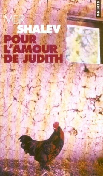 Couverture du livre « Pour l'amour de Judith » de Meir Shalev aux éditions Points