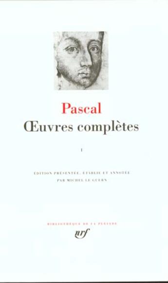 Couverture du livre « Oeuvres complètes Tome 1 » de Blaise Pascal aux éditions Gallimard