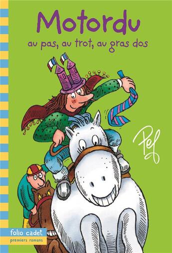 Couverture du livre « Motordu au pas, au trot, au gras dos » de Pef aux éditions Gallimard-jeunesse