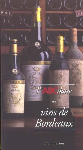 Couverture du livre « L'abcdaire des vins de bordeaux » de  aux éditions Flammarion