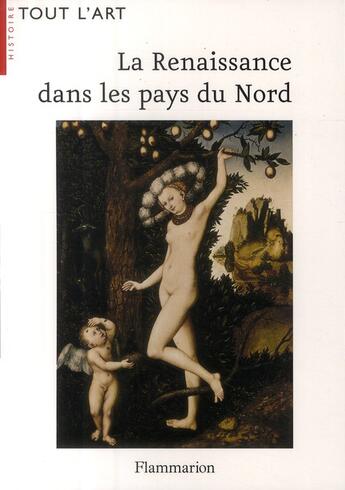 Couverture du livre « La Renaissance dans les pays du Nord » de Craig Harbison aux éditions Flammarion