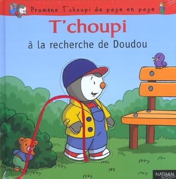 Couverture du livre « T'choupi à la recherche de Doudou » de Marie-France Floury aux éditions Nathan